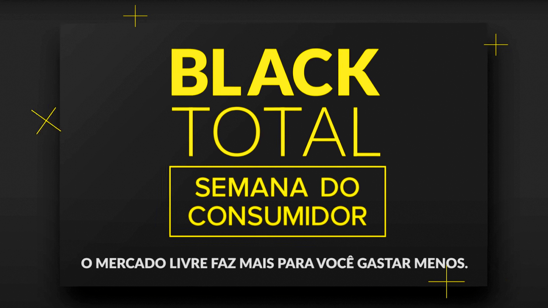 Black Total – Sem. do Consumidor